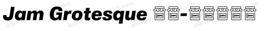 Jam Grotesque 粗体字体转换